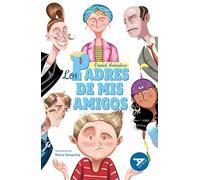 Los padres de mis amigos: 80 (Ala Delta - Serie Azul)