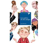 Los padres de mis amigos: 80 (Ala Delta - Serie azul)