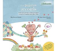 Los pájaros arcoíris: Igualdad de genero: 1 (SENTICUENTOS)