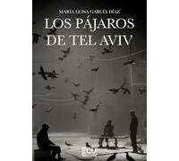 Los pájaros de Tel Aviv: 1 (ECU)