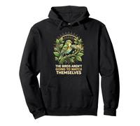 Los pájaros no se Van a Ver a sí mismos Birding Design Sudadera con Capucha