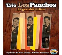 Los Panchos - 25 Grandes Exitos