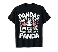 Los pandas panda son lindos, yo soy lindo, por lo tanto, soy un panda Camiseta