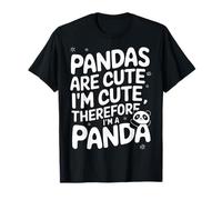 Los pandas panda son lindos, yo soy lindo, por lo tanto, soy un panda Camiseta