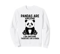 Los Pandas Son Impresionantes Soy Impresionante por lo Tanto, Soy un Panda Sudadera