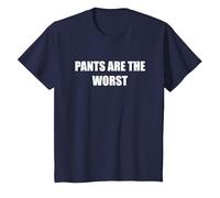 Los Pantalones Son los peores Camiseta, Niños, Azul Marino, 3 años