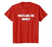 Los Pantalones Son los peores Camiseta, Niños, Rojo, 3 años