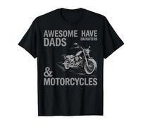 Los papás Impresionantes Tienen Hijas y Motocicletas Divertido papá Motociclista Camiseta