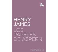 Los papeles de Aspern (Austral Esenciales)