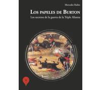Los papeles de Burton: Los secretos de la Triple Alianza
