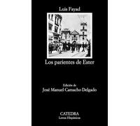 Los parientes de Ester | Luis Fayad, Juan Manuel Camacho Delgado