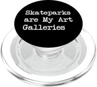 Los parques de patinaje son mis galerías de arte Frases divertidas de arte sobre patinadores PopSockets PopGrip para MagSafe
