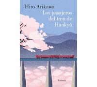 Los pasajeros del tren de Hankyu (Narrativa)