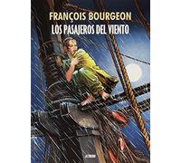 Los Pasajeros Del Viento: Edición integral (CMYK)