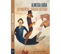 Los paseos del soñador solitario | Almeida Faria