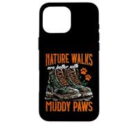 Los paseos por la naturaleza son mejores con patas fangosas caminando con perro Carcasa para iPhone 16 Pro Max