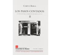 Los Pasos Contados II, Una Vida Española a Caballo en Dos Siglos (1887-1957), Colección Letras Madrileñas Contemporáneas: 09