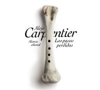 Los pasos perdidos (El libro de bolsillo - Bibliotecas de autor - Biblioteca Carpentier)