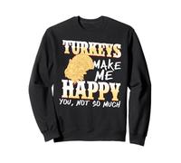 Los Pavos Me Caen Bien Tú Ya Veremos Sudadera