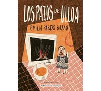 Los pazos de Ulloa (Clásicos ilustrados)