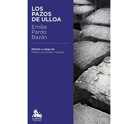 Los pazos de Ulloa: Edición a cargo de María Luisa Sotelo Vázquez (Austral Educación)