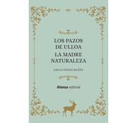 Los Pazos de Ulloa. La madre naturaleza (13/20)