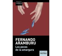 Los peces de la amargura: 18 (MAXI)