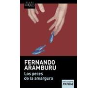 Los peces de la amargura