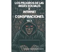 Los peligros de las redes sociales: conspiraciones