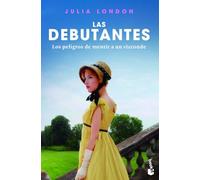 Los peligros de mentir a un vizconde: Las debutantes 3. Los peligros de mentir a un vizconde (Romántica)