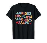 Los Pensamientos ansiosos no Son Hechos Camiseta
