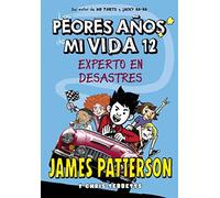 Los peores años de mi vida 12: Experto en desastres: 44 (Novela Gráfica)