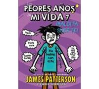 los peores años de mi vida 7: yo y mi mala suerte