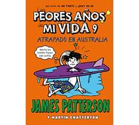 Los peores años de mi vida 9: Atrapado en Australia: 41 – Novela gráfica – La Galera