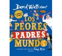 Los Peores Padres Del Mundo