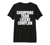 Los Perdedores del Tren de campeones se quejan Camiseta Premium
