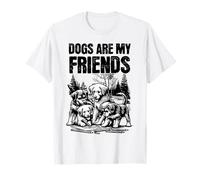 Los perros me enseñan lo que significa la amistad | Lealtad y paciencia Camiseta