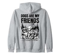 Los perros me enseñan lo que significa la amistad | Lealtad y paciencia Sudadera con Capucha
