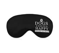 Los perros me hacen feliz, tanto sueño, máscara para los ojos, cubiertas suaves para los ojos, luces de bloqueo, venda para los ojos con correa ajustable para siesta de viaje