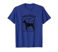 ¡Los Perros me Hacen Feliz, tú no Tanto! Divertido Amante de Las Mascotas Camiseta, Hombre, Azul Real, S