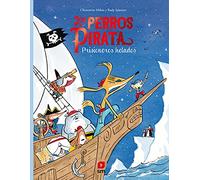 Los perros pirata 2. Prisioneros helados