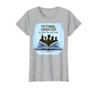 Los Personajes de ficción Son Mejores Que los Amantes de los Libros de la Gente Real Camiseta, Mujer, Gris Jaspeado, 3XL