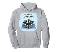 Los Personajes de ficción Son Mejores Que los Amantes de los Libros de la Gente Real Sudadera con Capucha, Unisex para Adultos, Gris Jaspeado, XL