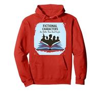 Los Personajes de ficción Son Mejores Que los Amantes de los Libros de la Gente Real Sudadera con Capucha, Unisex para Adultos, Rojo, XL