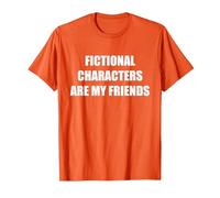 Los Personajes de ficción Son mis Amigos Camiseta, Hombre, Naranja, 3XL