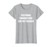 Los Personajes de ficción Son mis Amigos Camiseta, Mujer, Gris Jaspeado, XXL