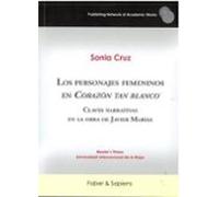 los personajes femeninos en corazón tan blanco