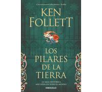 Los pilares de la tierra | Ken Follett
