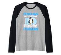 Los pingüinos Son increíbles, Soy Impresionante, Soy un pingüino Divertido Camiseta Manga Raglan