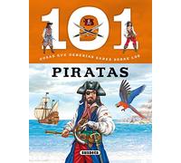 Los piratas (101 cosas que deberías saber sobre)